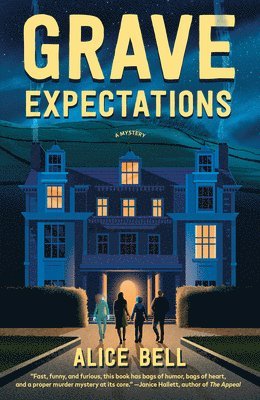 Alice Bell - Grave Expectations, Häftad
