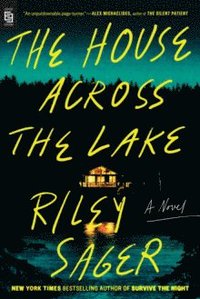 bokomslag The House Across the Lake - A Novel