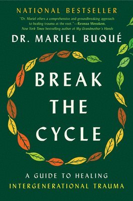 Break the Cycle: A Guide to Healing Intergenerational Trauma 1