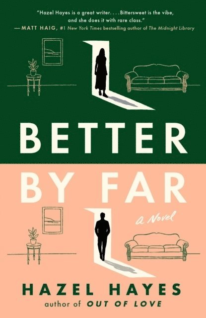 Hazel Hayes - Better by Far, Häftad