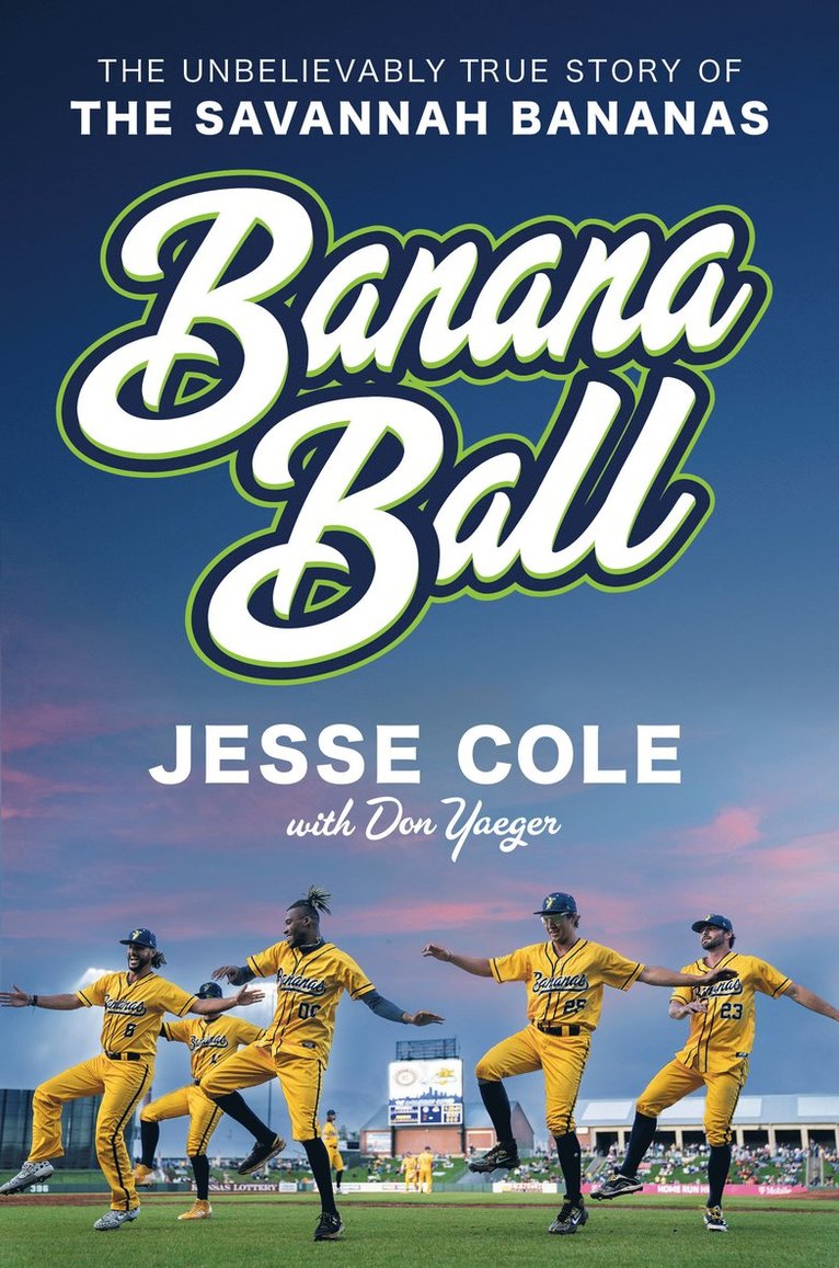 Jesse Cole, Don Yaeger - Banana Ball, Inbunden