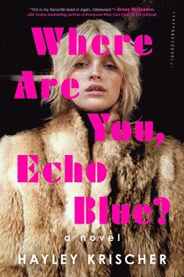 Where Are You, Echo Blue? 1