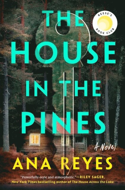 Ana Reyes - The House in the Pines: Reese's Book Club, Pocket