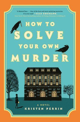 How to Solve Your Own Murder 1