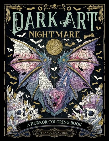 Francois Gautier - Dark Art Nightmare, Häftad
