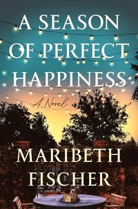 bokomslag Season of Perfect Happiness