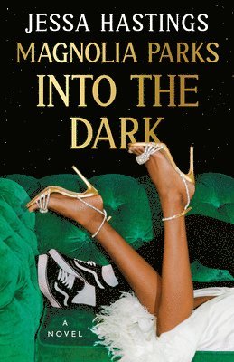 Magnolia Parks: Into the Dark 1