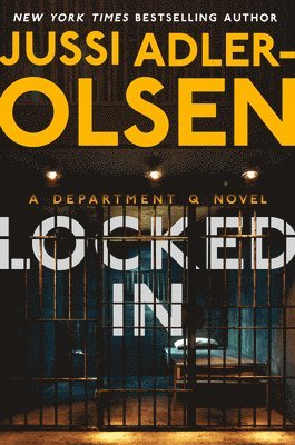 bokomslag Locked in: A Department Q Novel