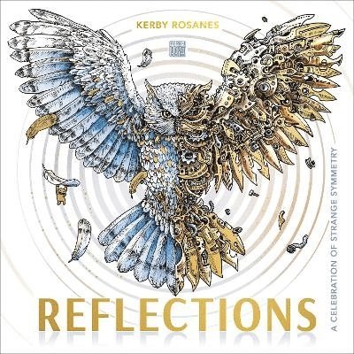 Kerby Rosanes - Reflections: A Celebration of Strange Symmetry, Häftad
