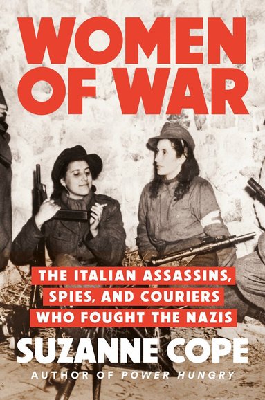 Suzanne Cope - Women of War, Inbunden