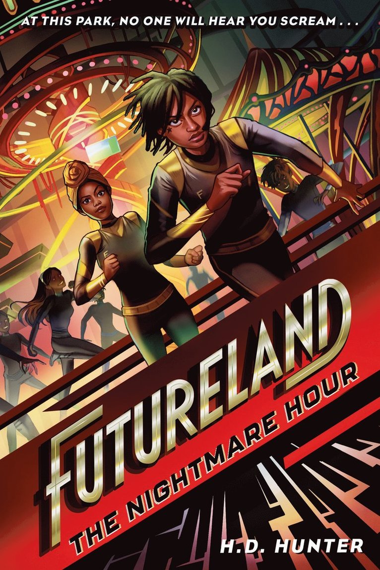 Futureland: The Nightmare Hour 1