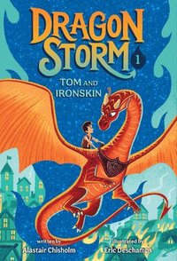 bokomslag Dragon Storm #1: Tom and Ironskin