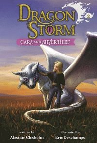 bokomslag Dragon Storm #2: Cara and Silverthief