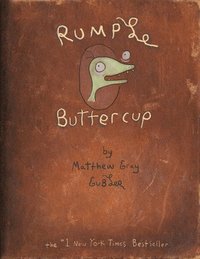 bokomslag Rumple Buttercup: A Story Of Bananas, Belonging, And Being Yourself Heirloom Edition