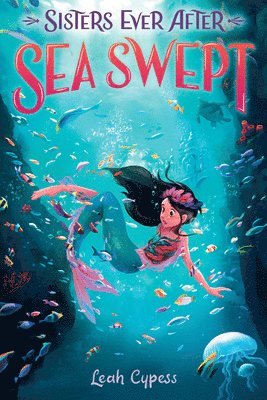 Leah Cypess - Sea Swept, Inbunden