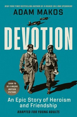 Devotion (Adapted for Young Adults) 1