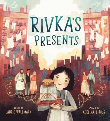 Laurie Wallmark, Adelina Lirius - Rivka's Presents, Inbunden