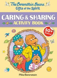 bokomslag The Berenstain Bears Gifts of the Spirit Caring & Sharing Activity Book (Berenstain Bears)