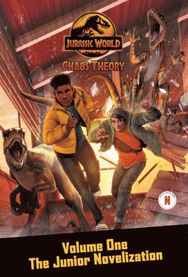 Chaos Theory, Volume One: The Junior Novelization (Jurassic World) 1