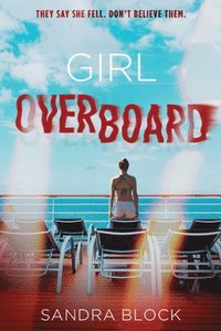 bokomslag Girl Overboard