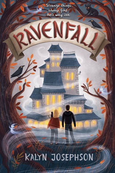 Kalyn Josephson - Ravenfall, Inbunden