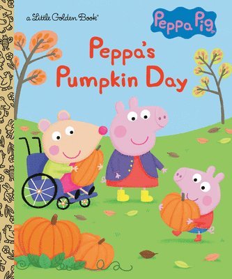 bokomslag Peppa's Pumpkin Day (Peppa Pig): A Little Golden Book for Kids and Toddlers