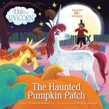 bokomslag Uni the Unicorn: The Haunted Pumpkin Patch