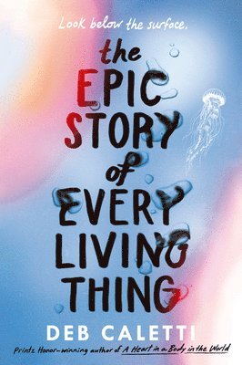The Epic Story of Every Living Thing 1