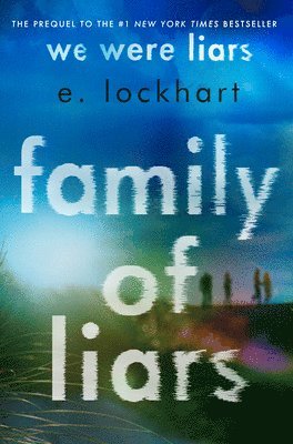 E. Lockhart - Family of Liars, Inbunden