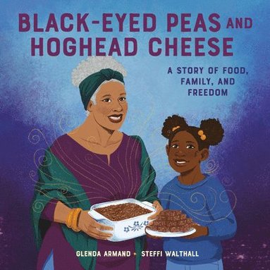 bokomslag Black-Eyed Peas And Hoghead Cheese