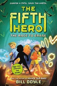 bokomslag The Fifth Hero #1: The Race to Erase
