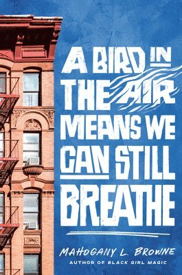 A Bird in the Air Means We Can Still Breathe 1