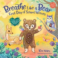 bokomslag Breathe Like a Bear: First Day of School Worries