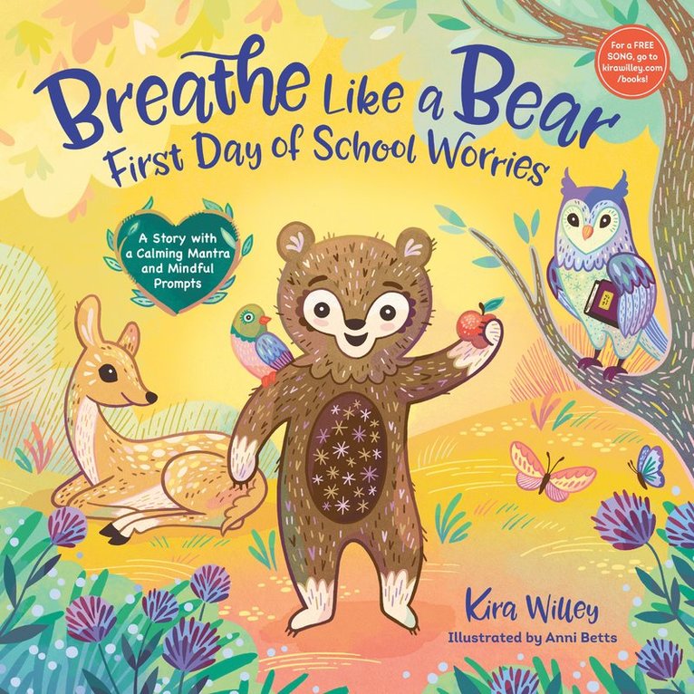 Breathe Like a Bear: First Day of School Worries