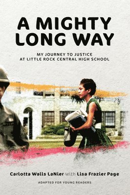 A Mighty Long Way (Adapted for Young Readers) 1
