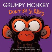 bokomslag Grumpy Monkey Don't Be Scared: A Halloween Book for Kids and Toddlers