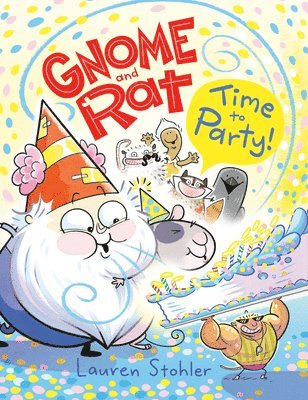 bokomslag Gnome and Rat: Time to Party!