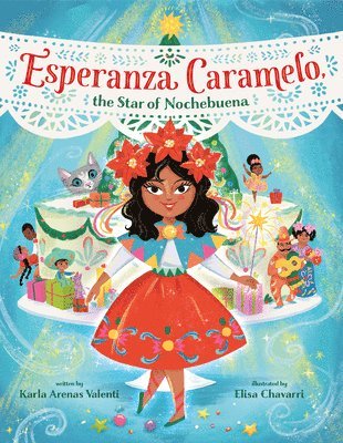 Esperanza Caramelo, the Star of Nochebuena 1