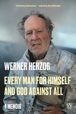 Werner Herzog - Every Man for Himself and God Against All, Häftad