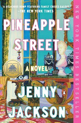 Pineapple Street: A GMA Book Club Pick (a Novel) 1
