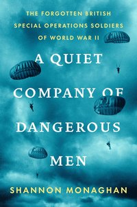 bokomslag Quiet Company of Dangerous Men