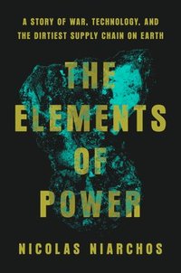 bokomslag The Elements of Power
