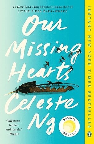 Our Missing Hearts: Reese's Book Club (a Novel) 1