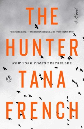 Tana French - The Hunter, Häftad