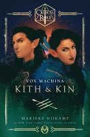 bokomslag Critical Role: Vox MacHina--Kith & Kin