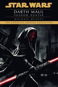 bokomslag Shadow Hunter: Star Wars Legends (Darth Maul)