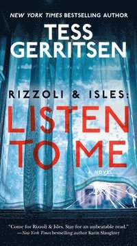 bokomslag Rizzoli & Isles: Listen to Me