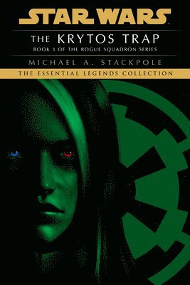 bokomslag The Krytos Trap: Star Wars Legends (Rogue Squadron)