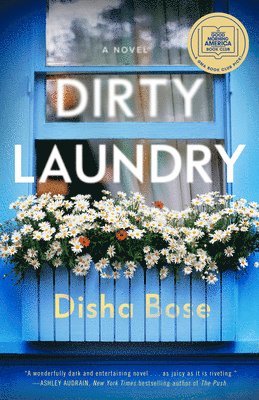 Disha Bose - Dirty Laundry: A GMA Book Club Pick, Häftad