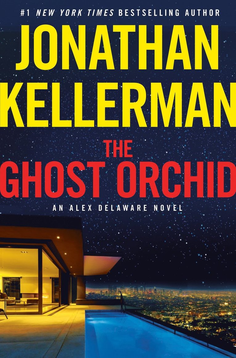 The Ghost Orchid: An Alex Delaware Novel 1